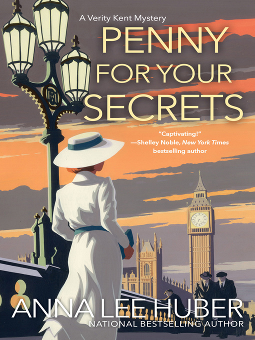 Title details for Penny for Your Secrets by Anna Lee Huber - Available